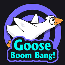 Goose Boom Bang